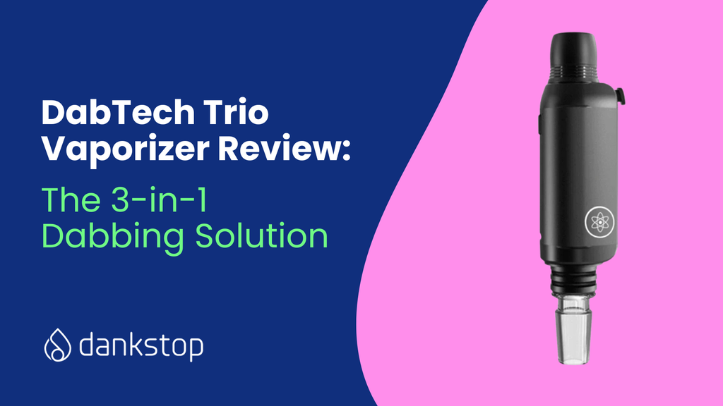 DabTech Trio Review