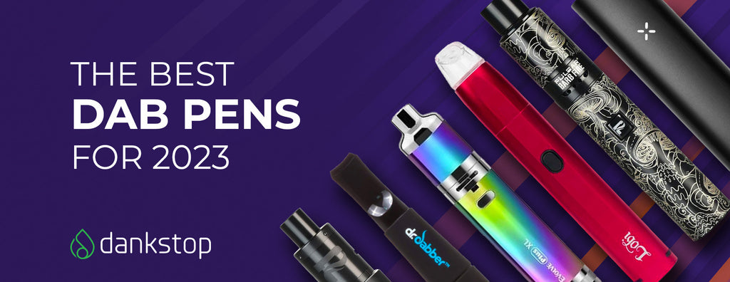 best dab pens 2023