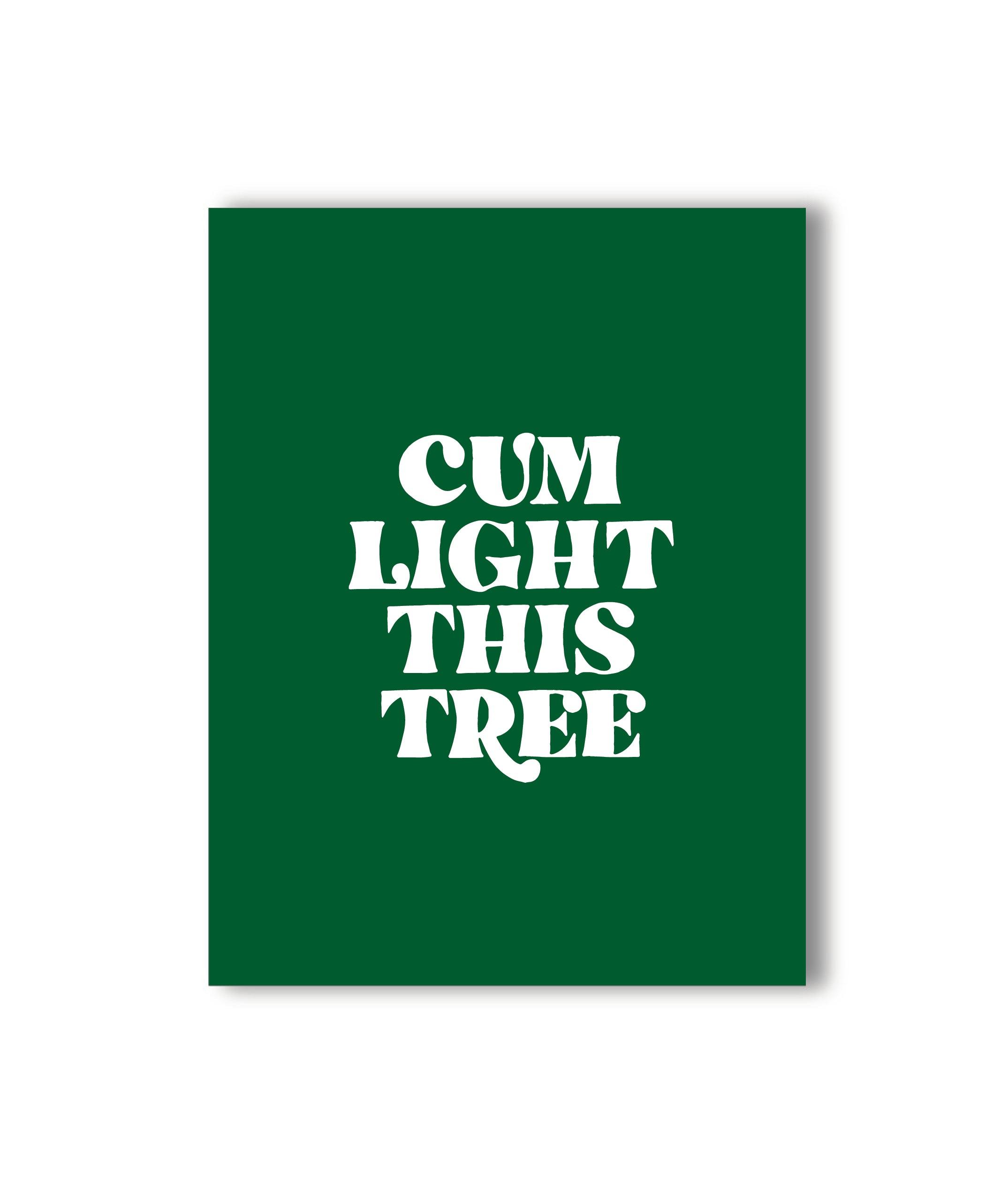 Cum Light This Tree Christmas Card