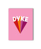 Dyke Power Greeting Card