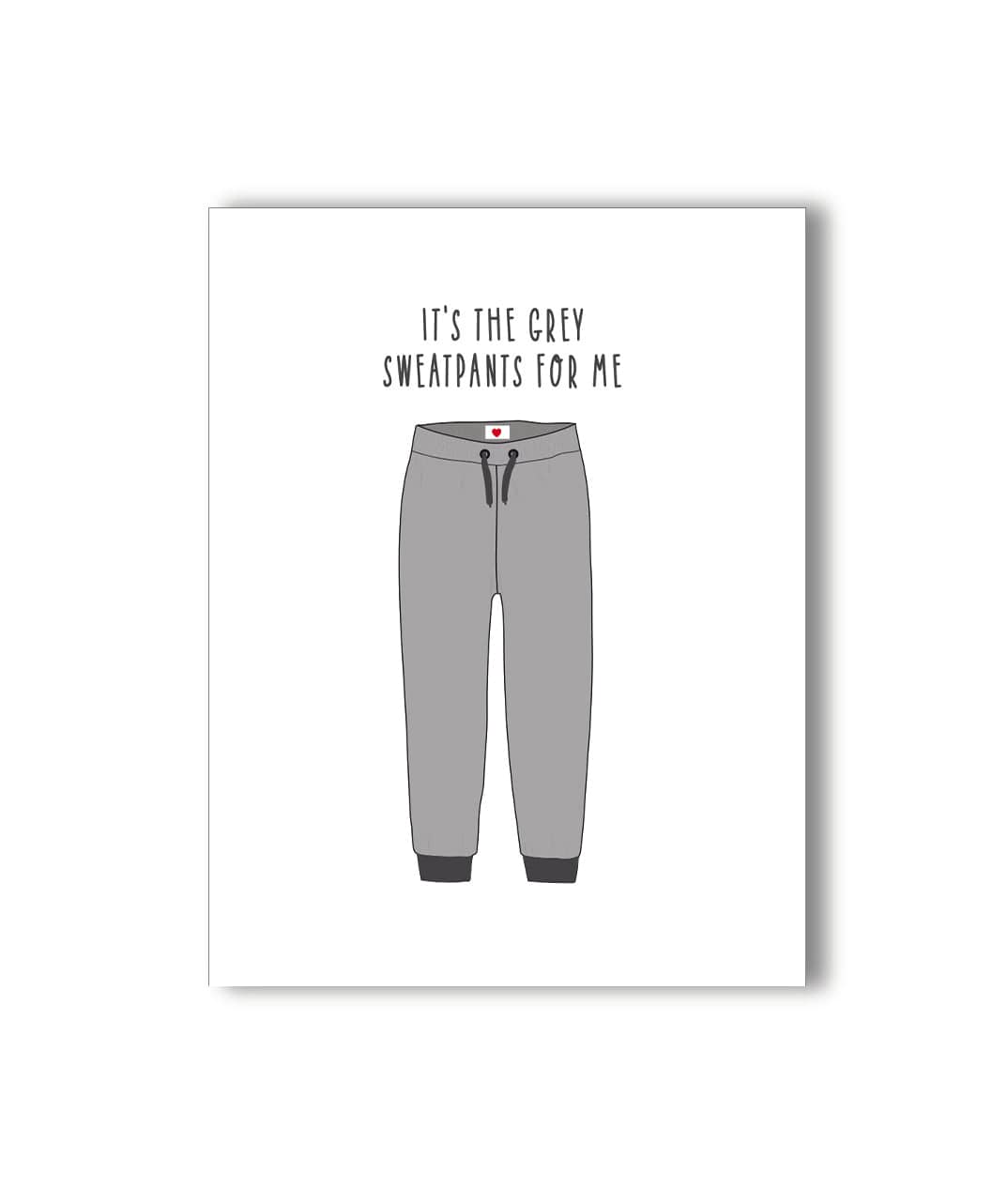 Grey Sweatpants Naughty Card