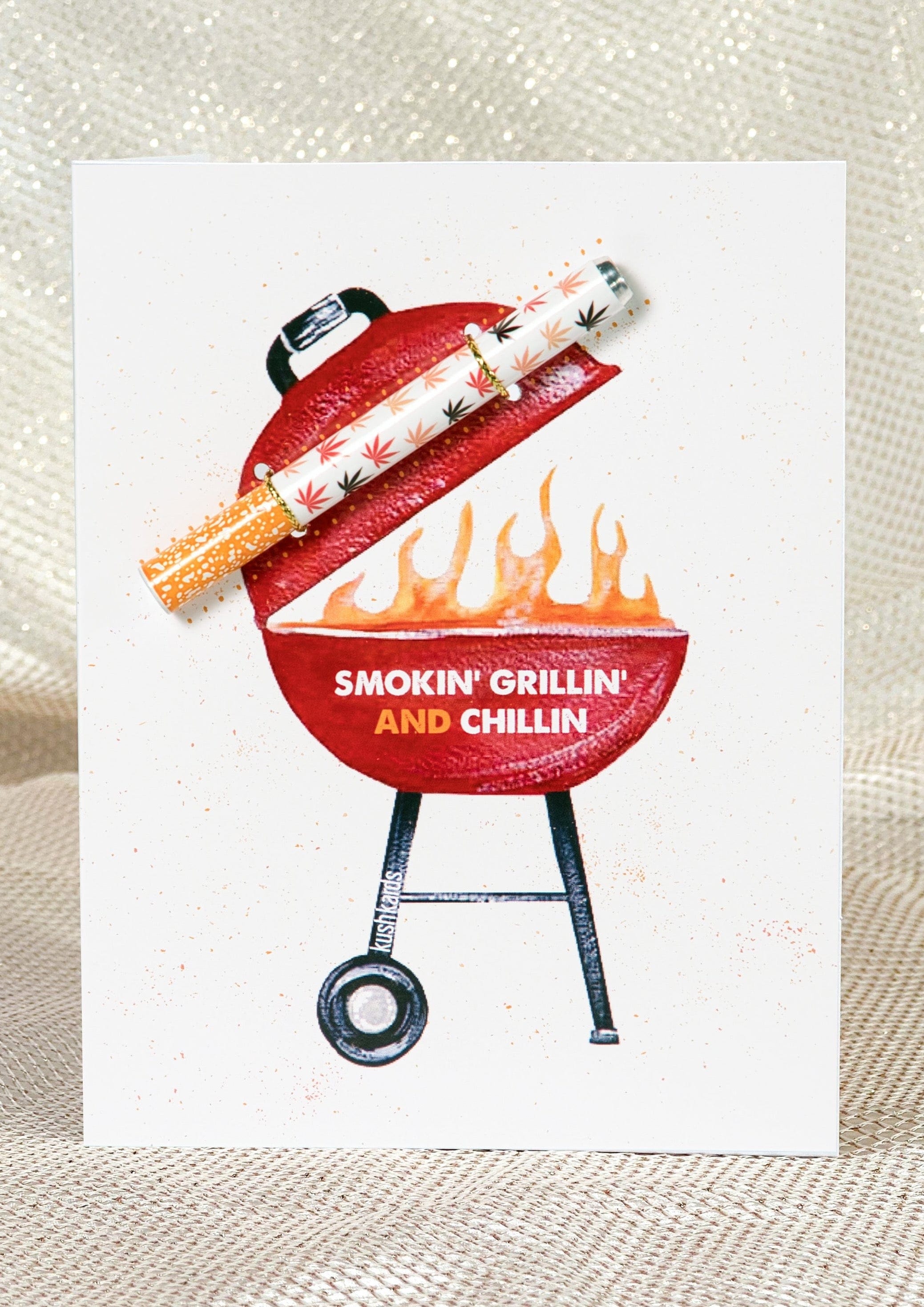 Smokin, Grillin, Chillin Cannabis Greeting Card