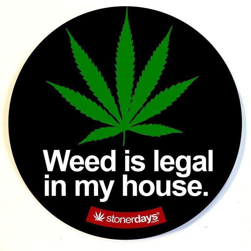 Weed Is Legal In My House Dab Mat